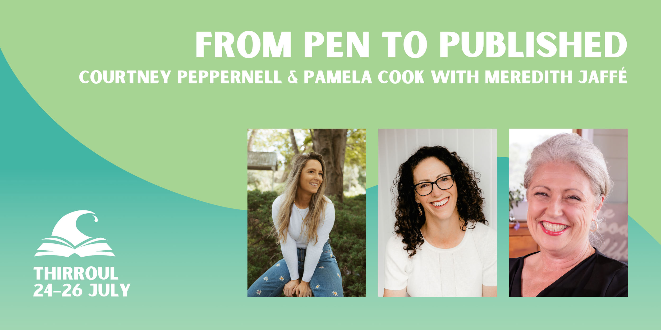 From Pen to Published banner featuring three author headshots