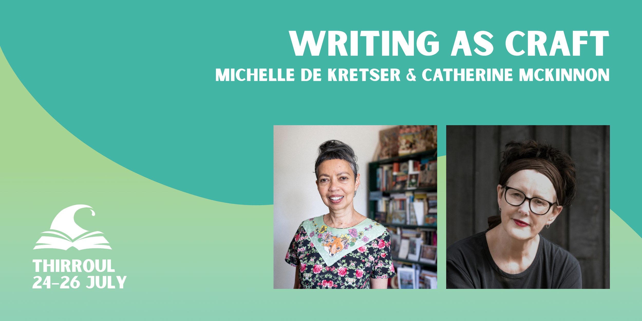 Writing as Craft banner featuring two author headshots