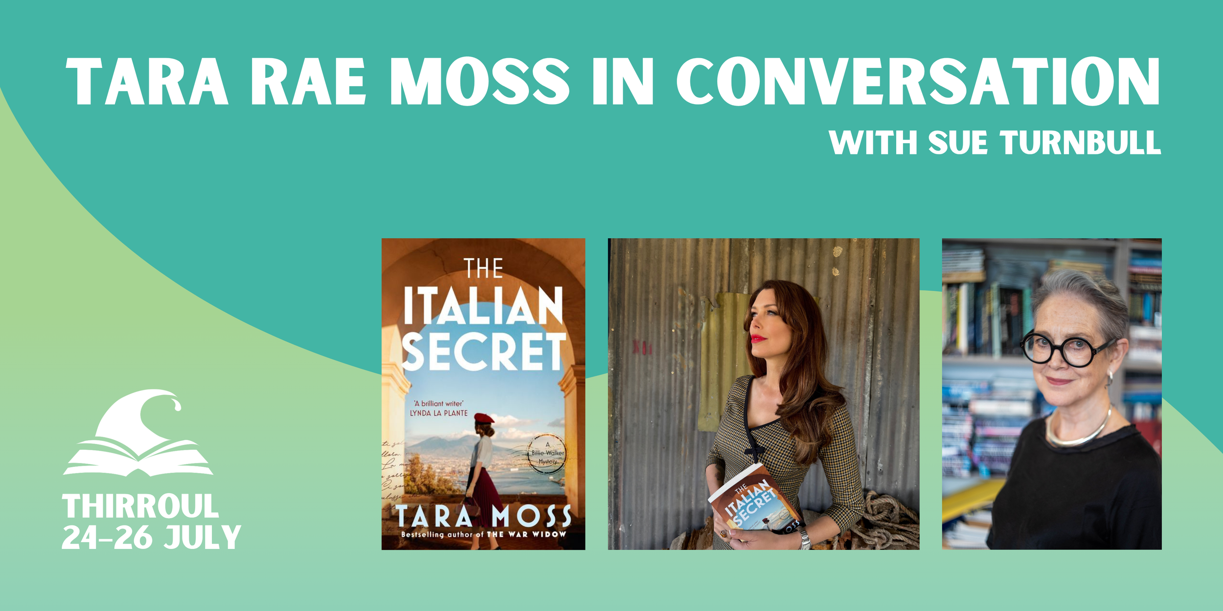 Tara Rae Moss in conversation banner featuring two author headshots and book cover