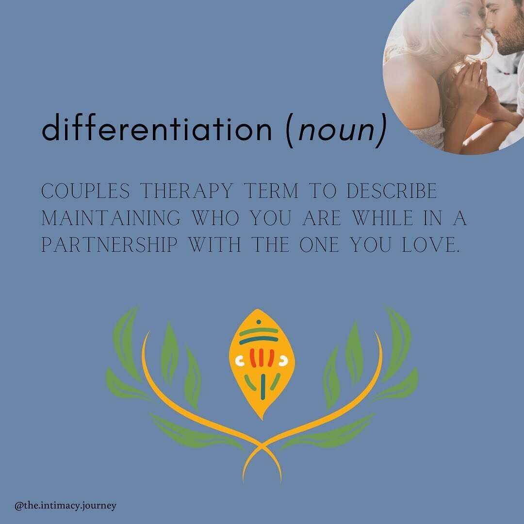 Differentiation is a therapy term used to describe the process by which we become more uniquely ourselves by maintaining who we are in relationships with those we love.

It is the key to not holding grudges, and recovering quickly from arguments beca