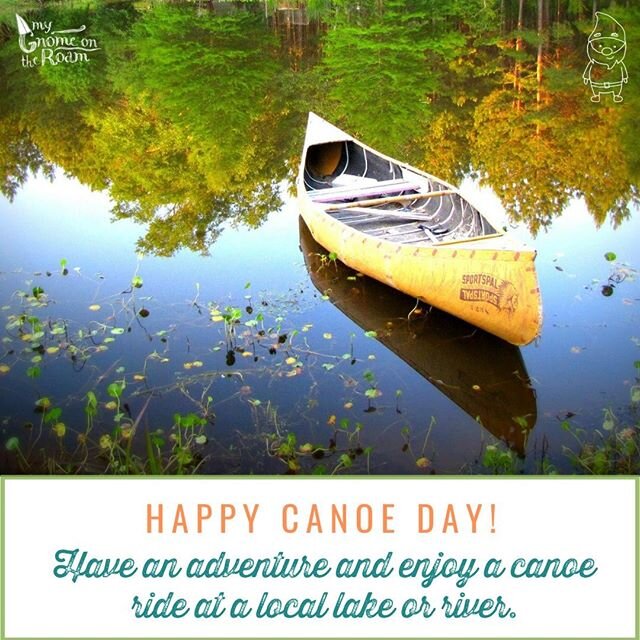 Tomorrow is National Canoe Day! Have an adventure this weekend and enjoy a canoe ride at a local lake or river.⠀
⠀
#MyGnomeOnTheRoam #canoe #paddle #getoutside⠀
⠀
#familyfun #familylife #qualitytime #momlife #dadlife #parentinglife #siblings #kids ⠀
