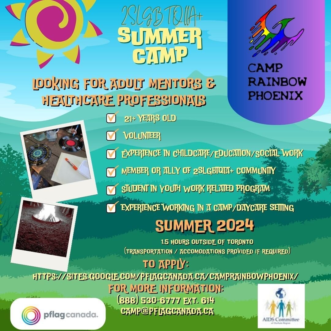 Calling all mentors and healthcare pros! Applications for summer 2024 at Camp Phoenix are now open. Join our team of dedicated staff and be part of a unforgettable experience. 

To apply: https://sites.google.com/pflagcanada.ca/camprainbowphoenix/

F