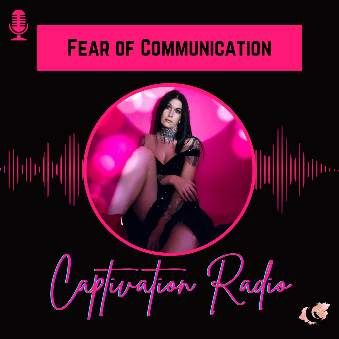 Fear of Communication