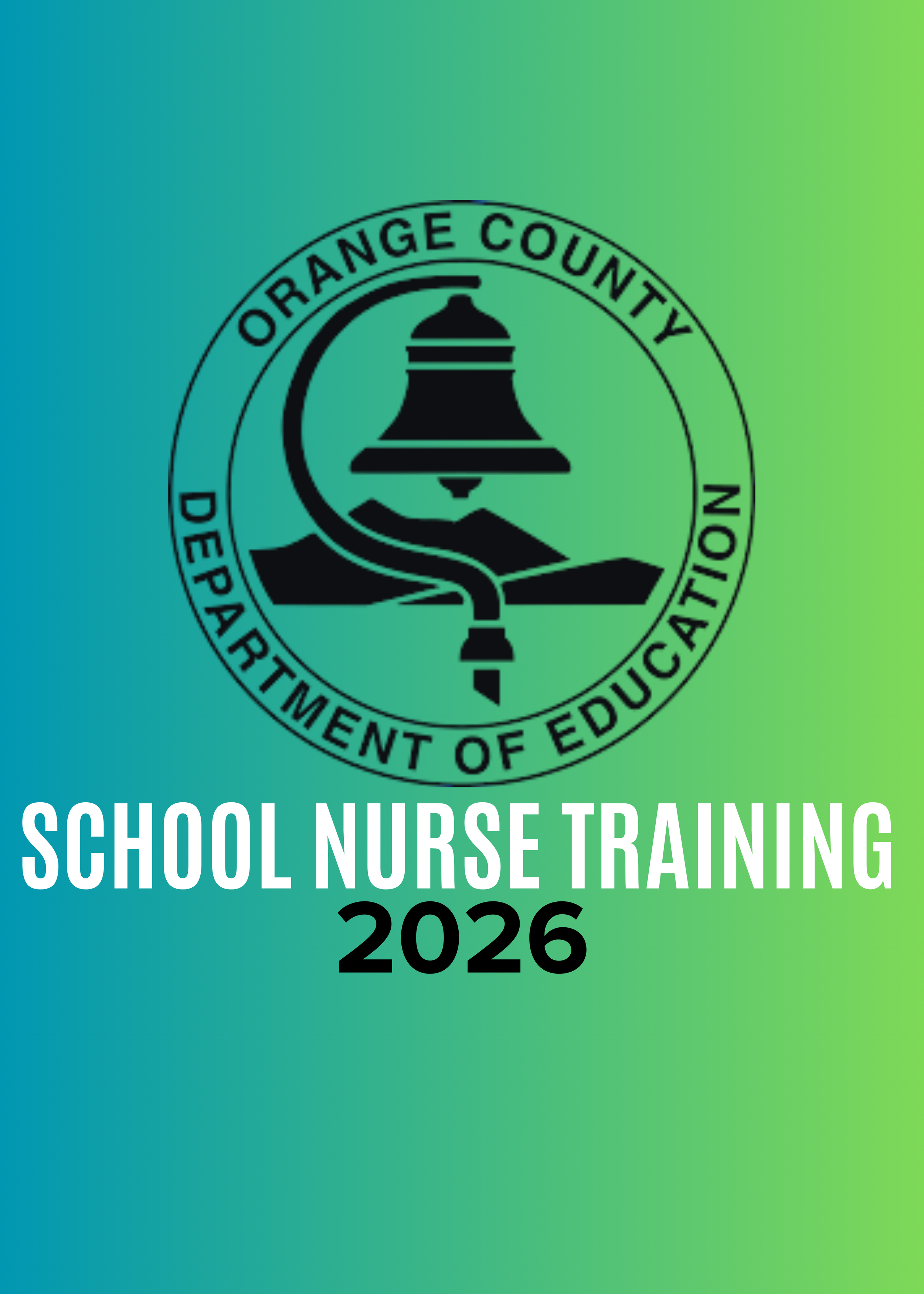 Orange County            School Nurse Training
