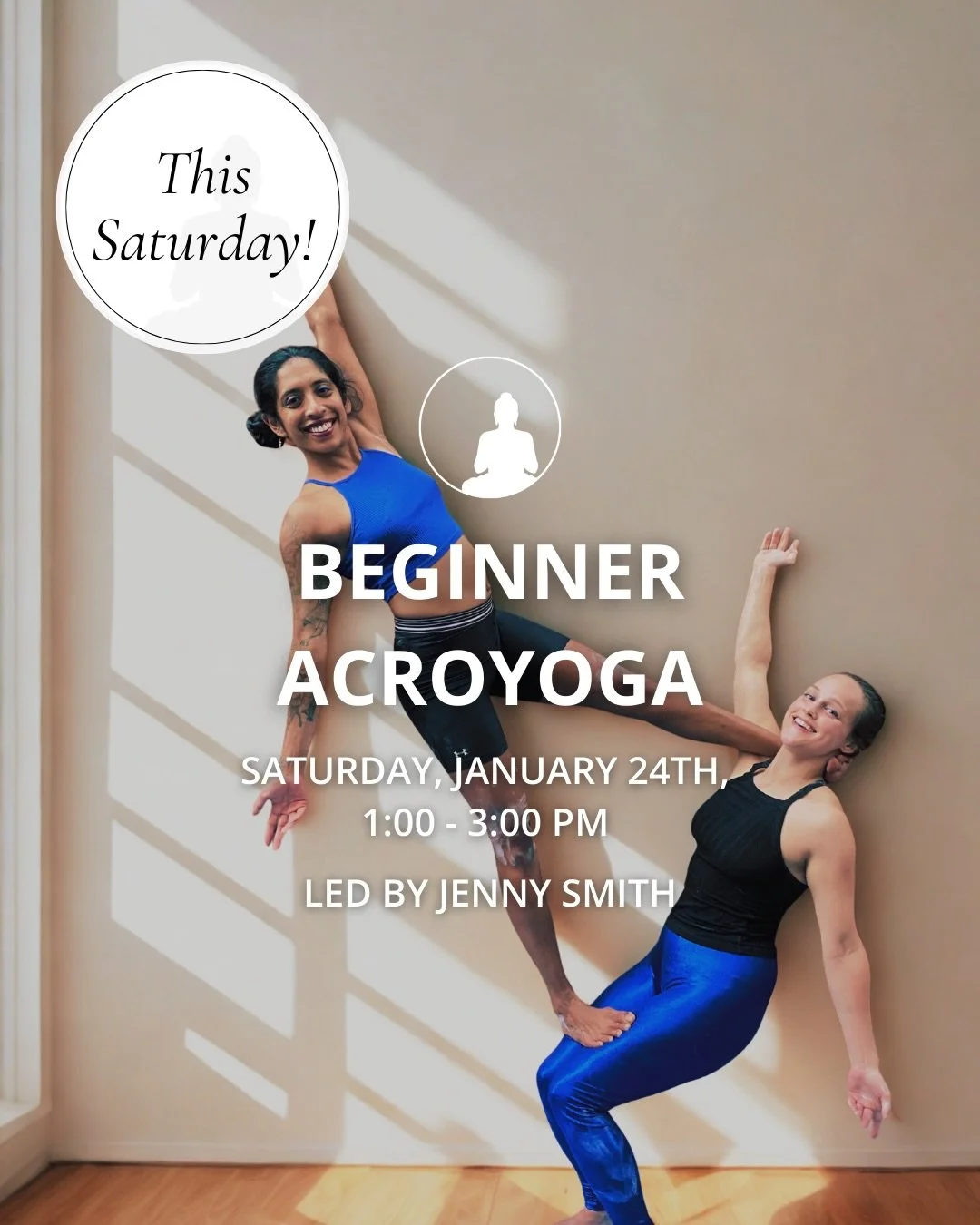 Beginner Acro Yoga workshop happening this Saturday, we&rsquo;ve got spots left! Comment WORKSHOP for the link to RSVP ✨