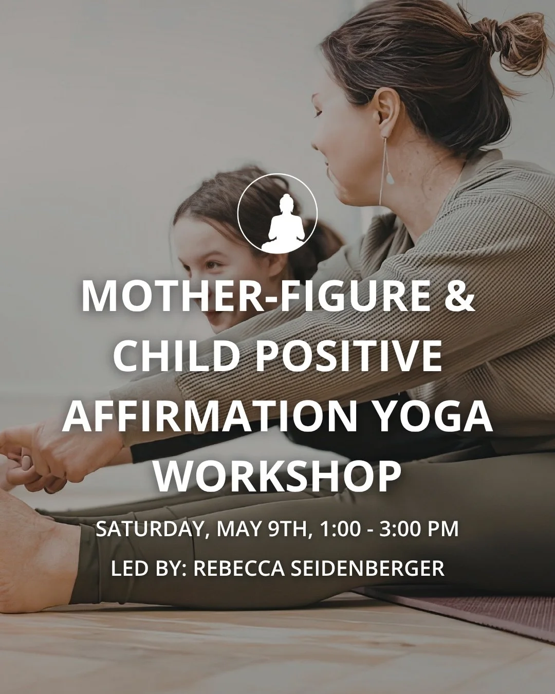 Join Rebecca for a special mother-figure and child yoga event 🤍 Recommended 8 years and older. 

Comment WORKSHOP for the link to sign up!