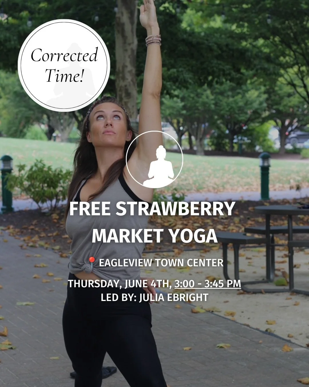 CORRECTION: Our Free Strawberry Market Yoga this Thursday is 3:00-3:45 pm, not 3:30-4:15 pm! 🍓 @growingrootsfarmersmarkets 

 📅 Thursday, June 4th
🕞 3:00 - 3:45 pm
🧘&zwj;♀️ Led by Julia Ebright @bright.body.soul
📍 Eagleview Town Center | Exton, 