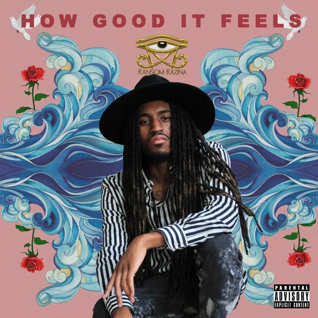 How Good It Feels - Ransom Razina
engineered by : Tru Skyy