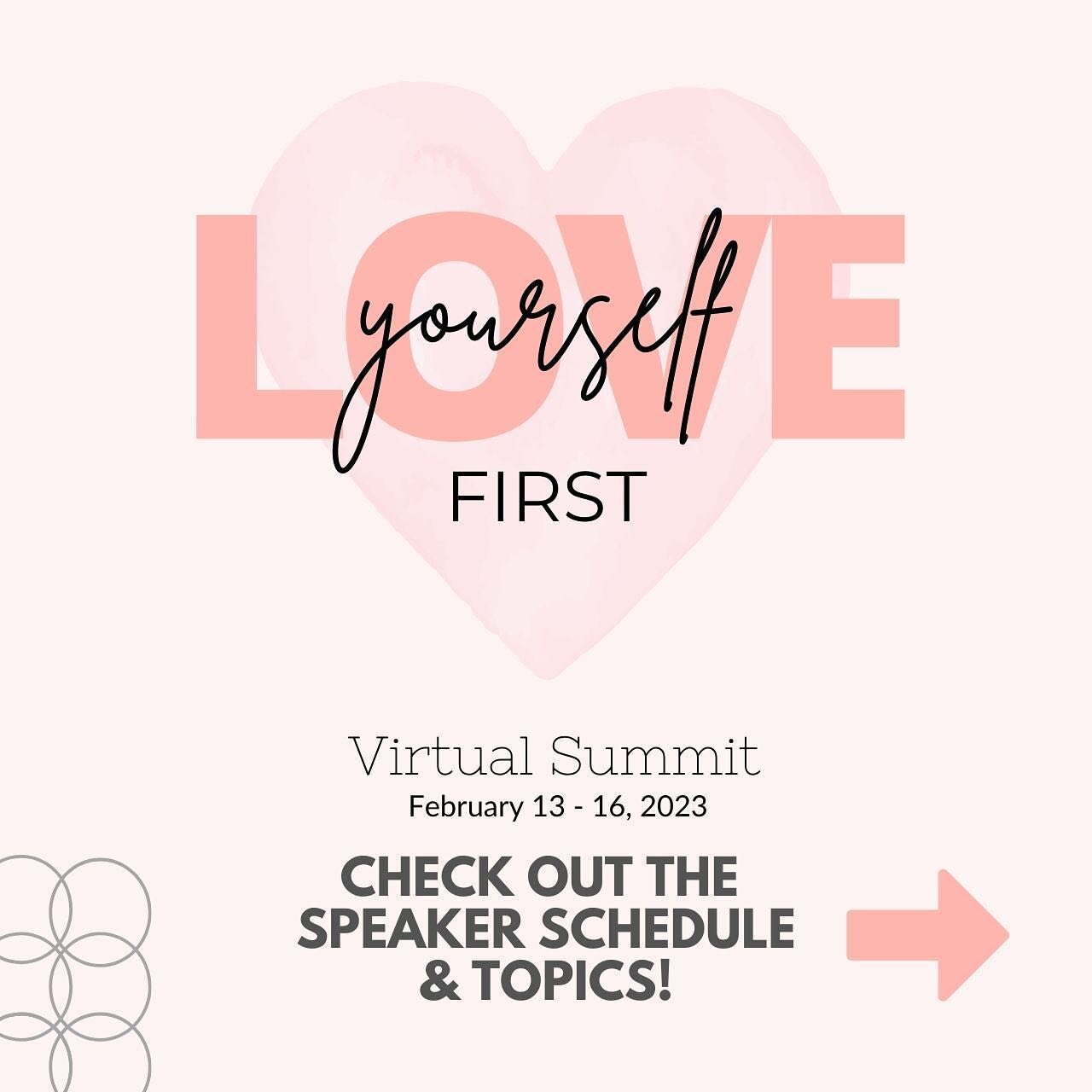 Check out the Love Yourself First Virtual Summit. Link to sign up in bio!