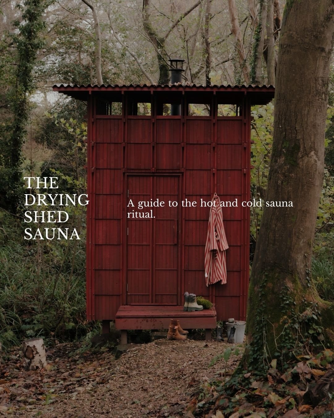 The sauna ritual is built on contrast.

Heat, followed by cold, then rest before beginning again.

At the Drying Shed Sauna, guests are invited to move slowly between each stage, allowing the body to warm, cool and reset.

From the gentle heat of the