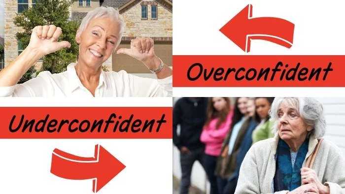two images with arrows pointing to each with one saying overconfident and having a smiling women, and the other saying underconfident and showing a distressed woman