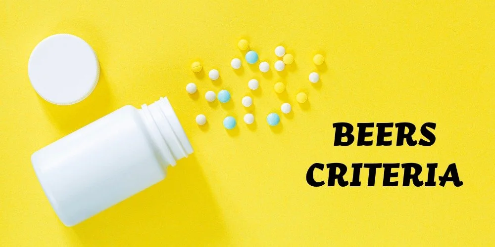 spilled bottle of pills and the words "BEERS CRITERIA"