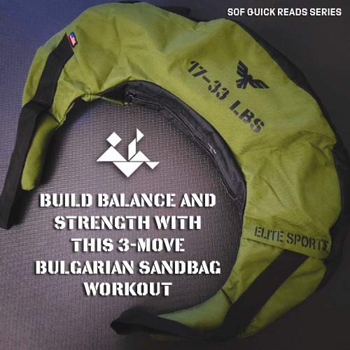 blog article cover photo with bulgarian sandbag and title, "Build Balance and Strength with this 3-move bulgarian sandbag workout"