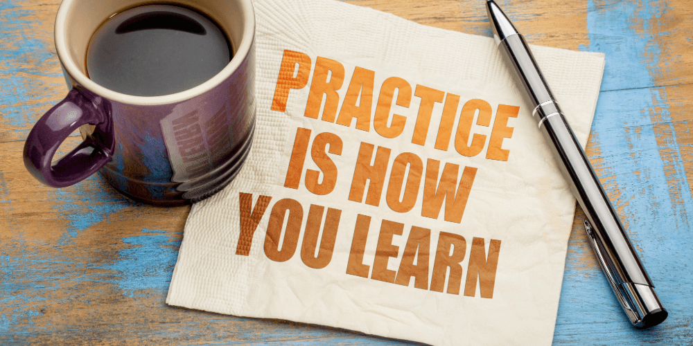 coffee mug and napkin that says "Practice is how you learn"