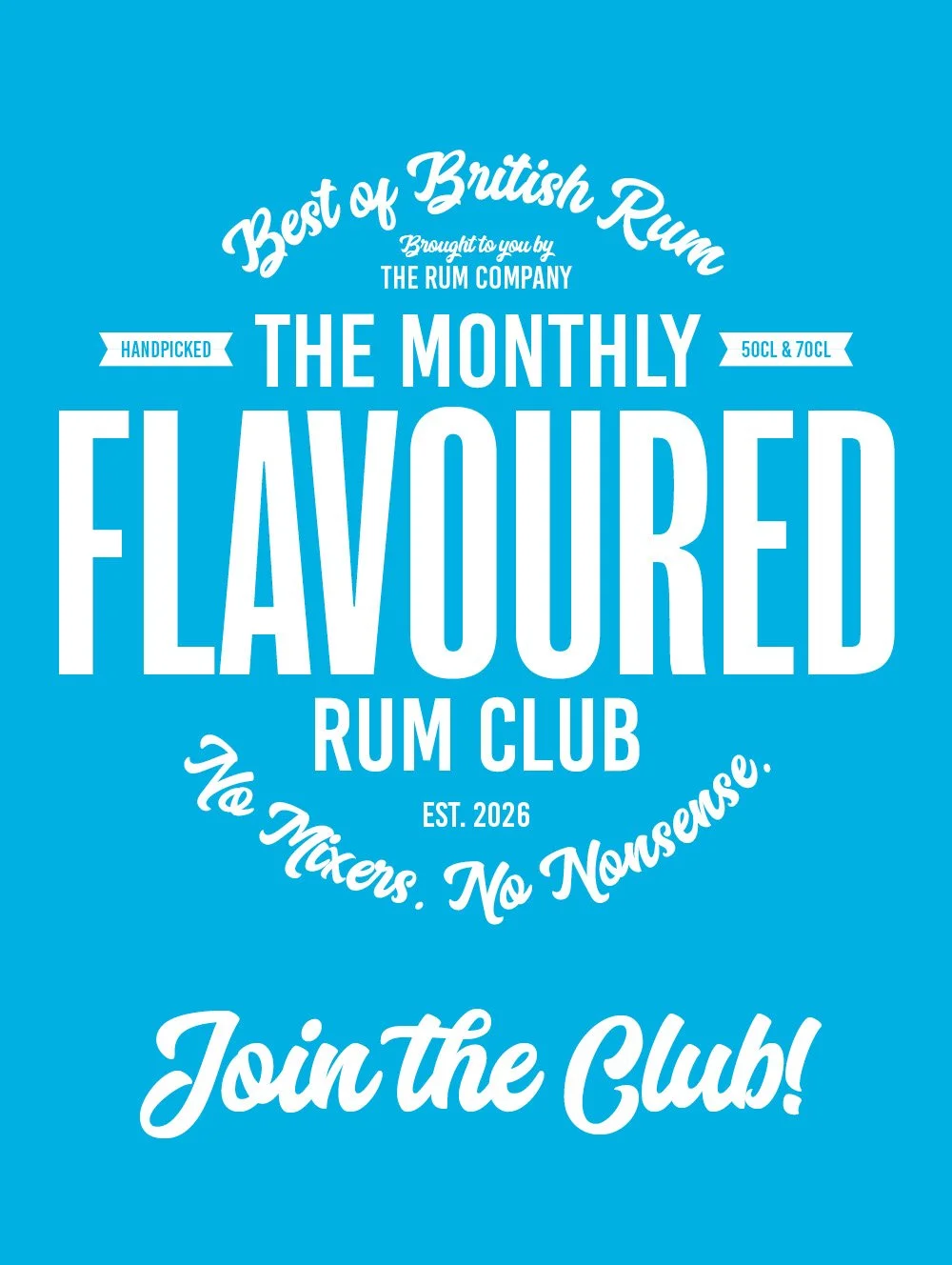 The Monthly Flavoured Rum Club (50–70cl Bottle)