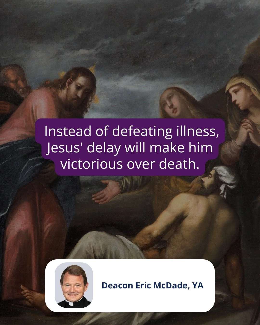 Death is tough.

Mary and Martha send for Jesus when their brother Lazarus becomes very sick. And eventually, Jesus responds. Instead of defeating illness, Jesus' delay will make him victorious over death.

"𝘓𝘢𝘻𝘢𝘳𝘶𝘴, 𝘤𝘰𝘮𝘦 𝘰𝘶𝘵!&quot