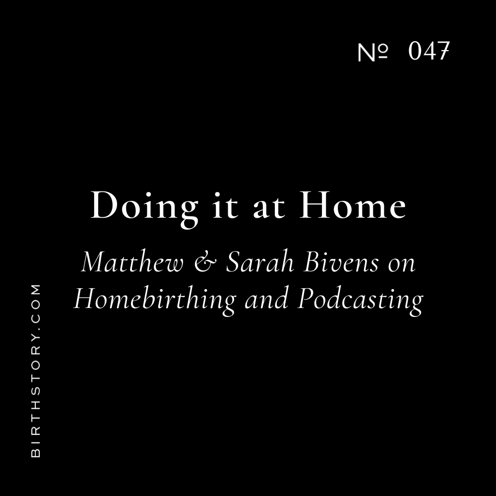 47 Doing it at Home Podcast Hosts Matthew &amp; Sarah Bivens