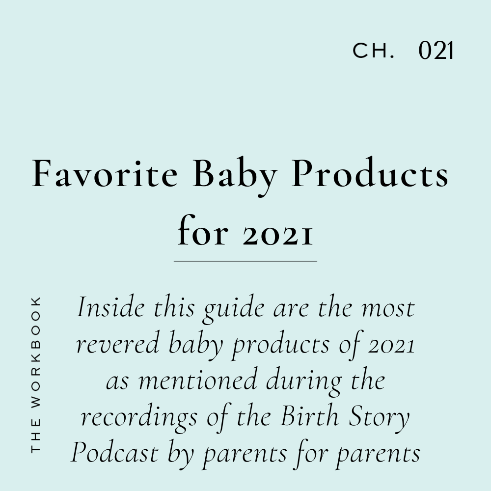 Favorite Baby Products for 2021
