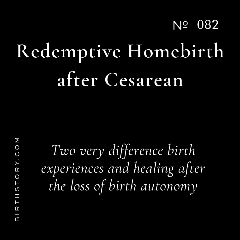 82 Savannah Stonebrook's Redemptive Homebirth After Cesarean and How it Changed Her Career Path