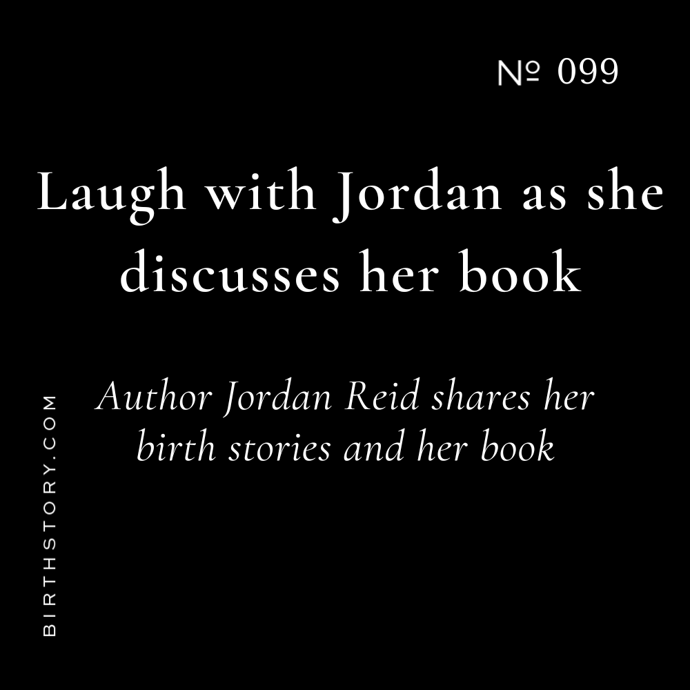 99 Jordan Reid is Hilarious &amp; The Big Fat Activity Book for Pregnant People
