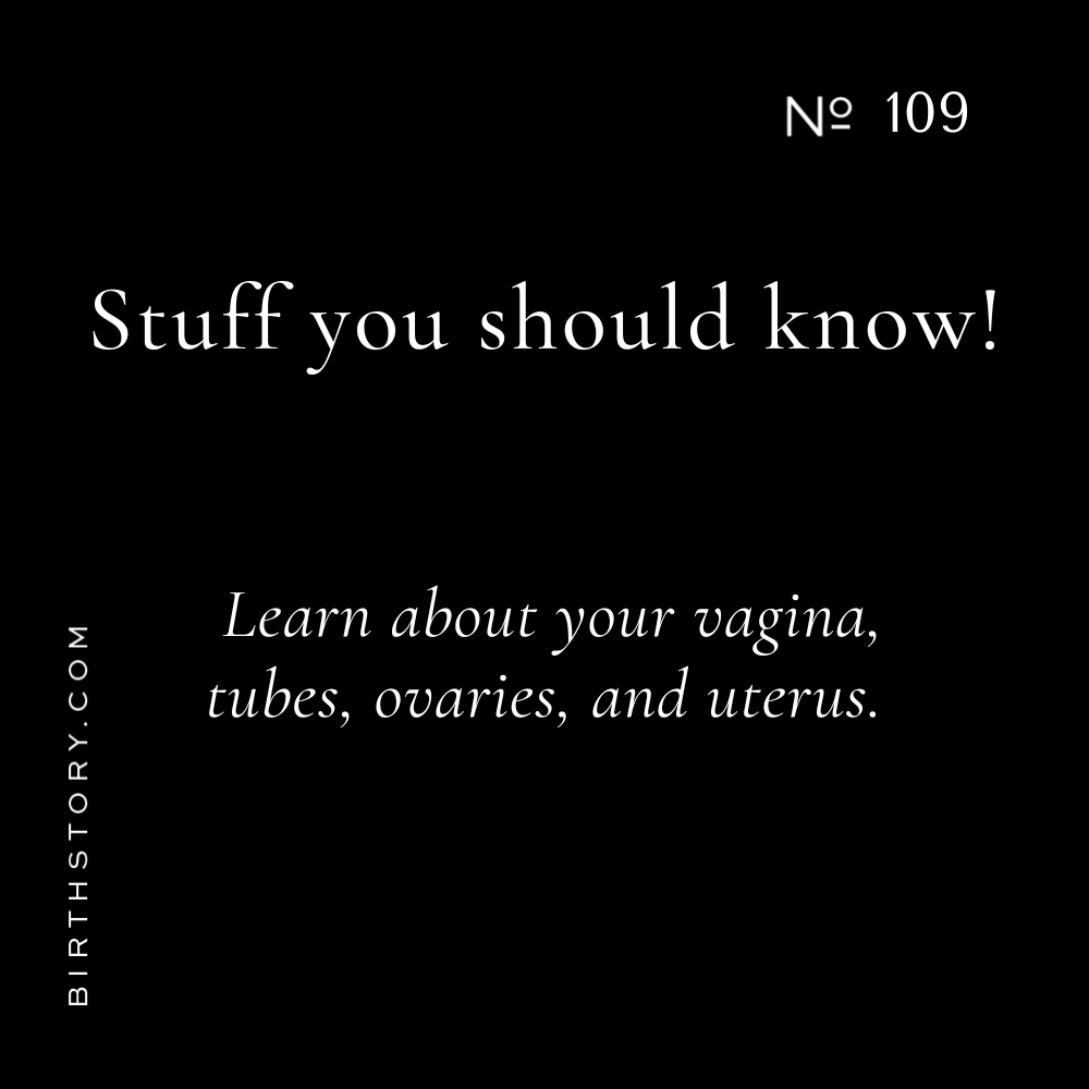 109 STUFF YOU SHOULD KNOW about your vagina, tubes, ovaries, uterus and where sperm goes if you remove some of these things
