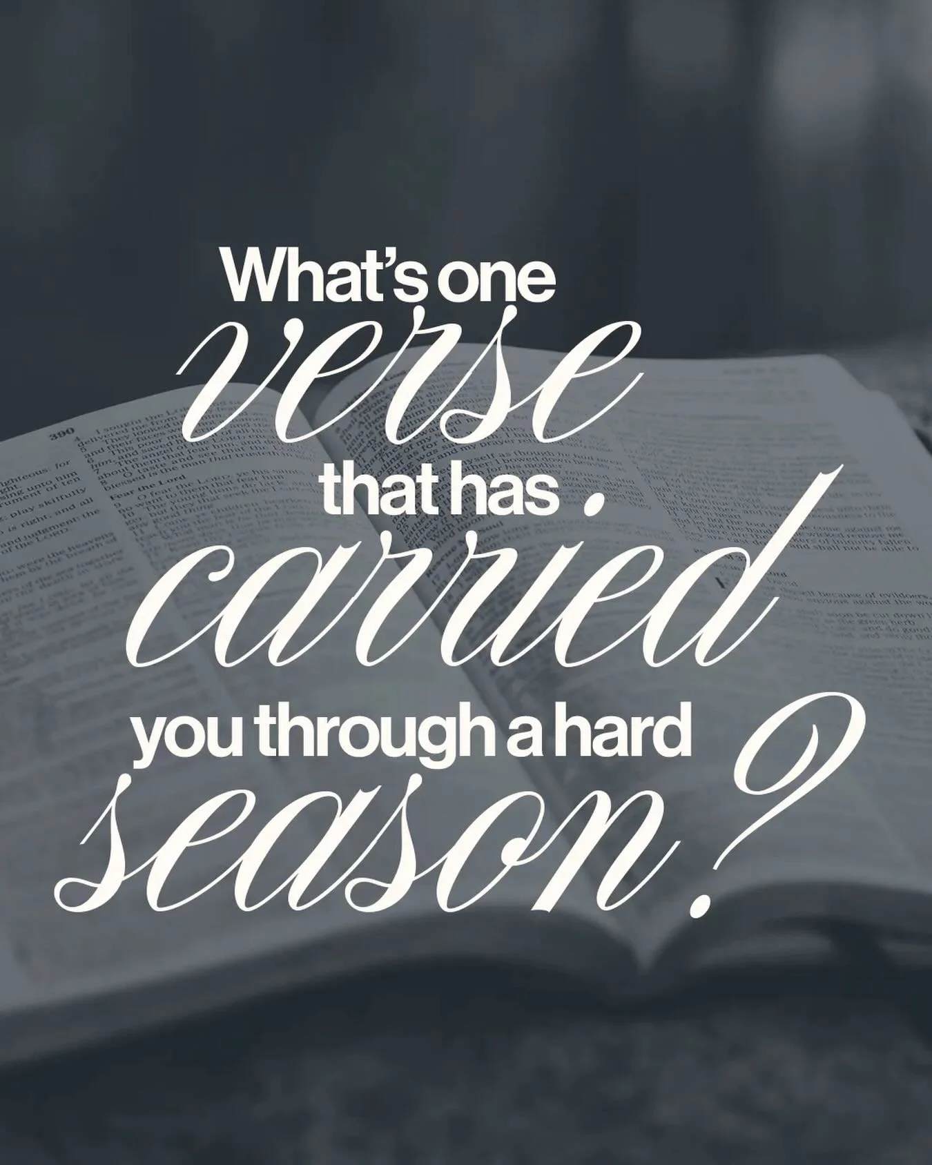 What&rsquo;s a Bible verse that carried you through a hard season?

Sometimes God places a single verse on our hearts at just the right moment&mdash;words that steady us, comfort us, and remind us that He is faithful. We&rsquo;d love to hear the vers