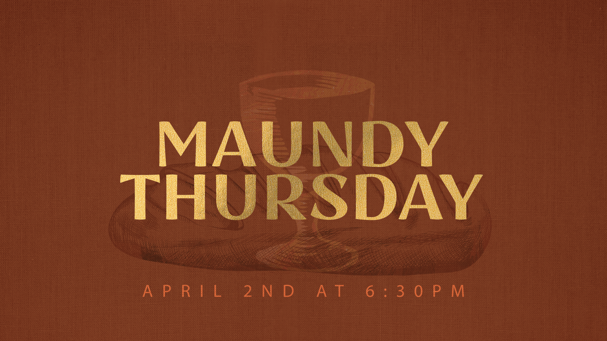 Maundy Thursday Service