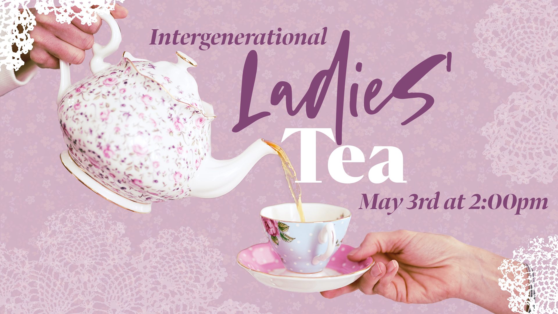 Intergenerational Ladies' Tea