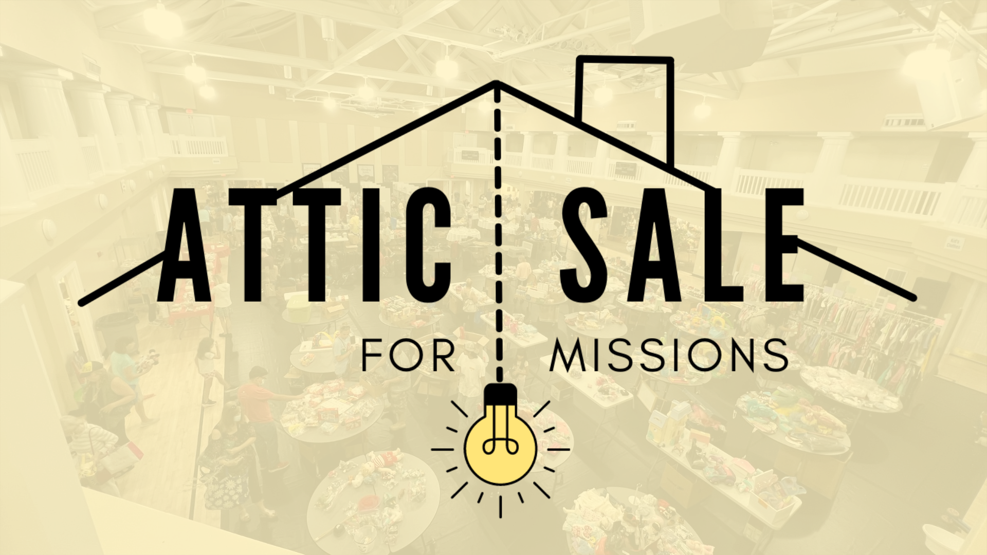 Attic Sale for Missions