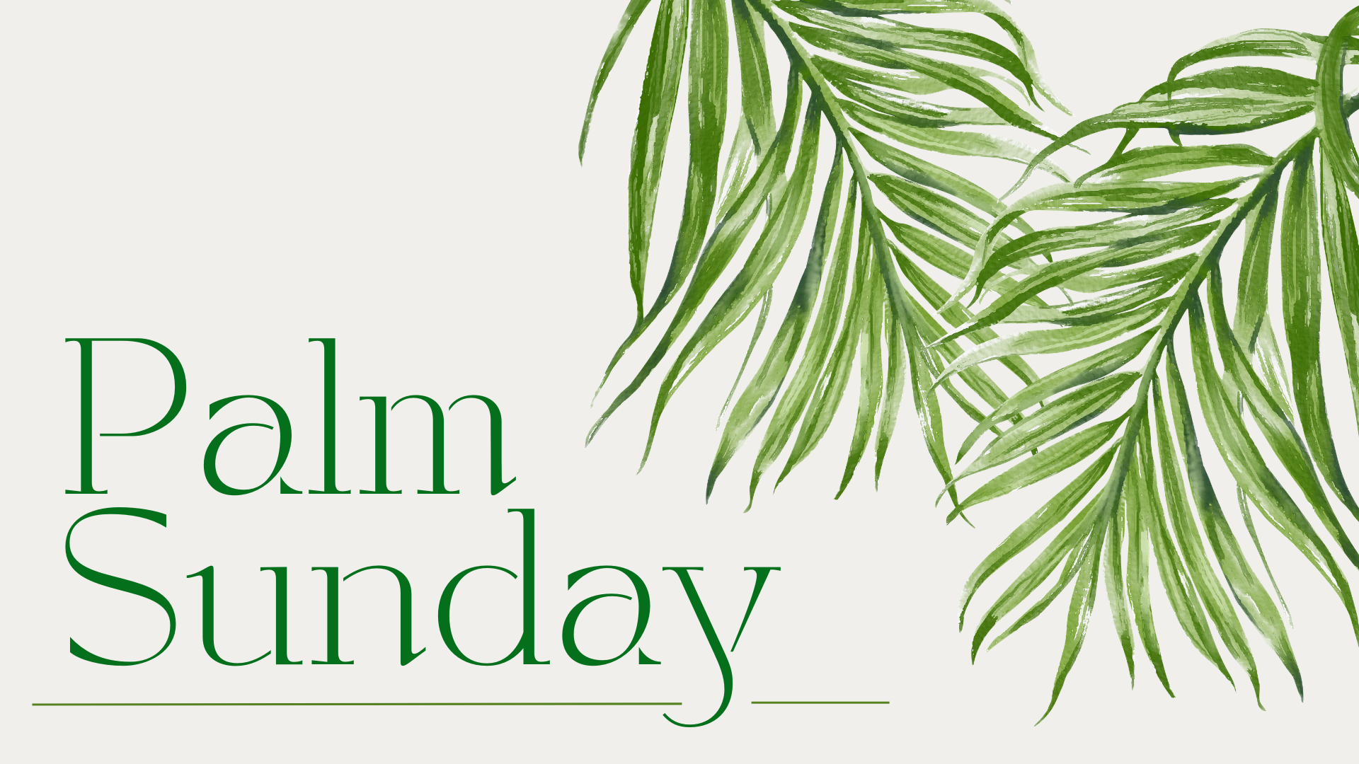 Palm Sunday