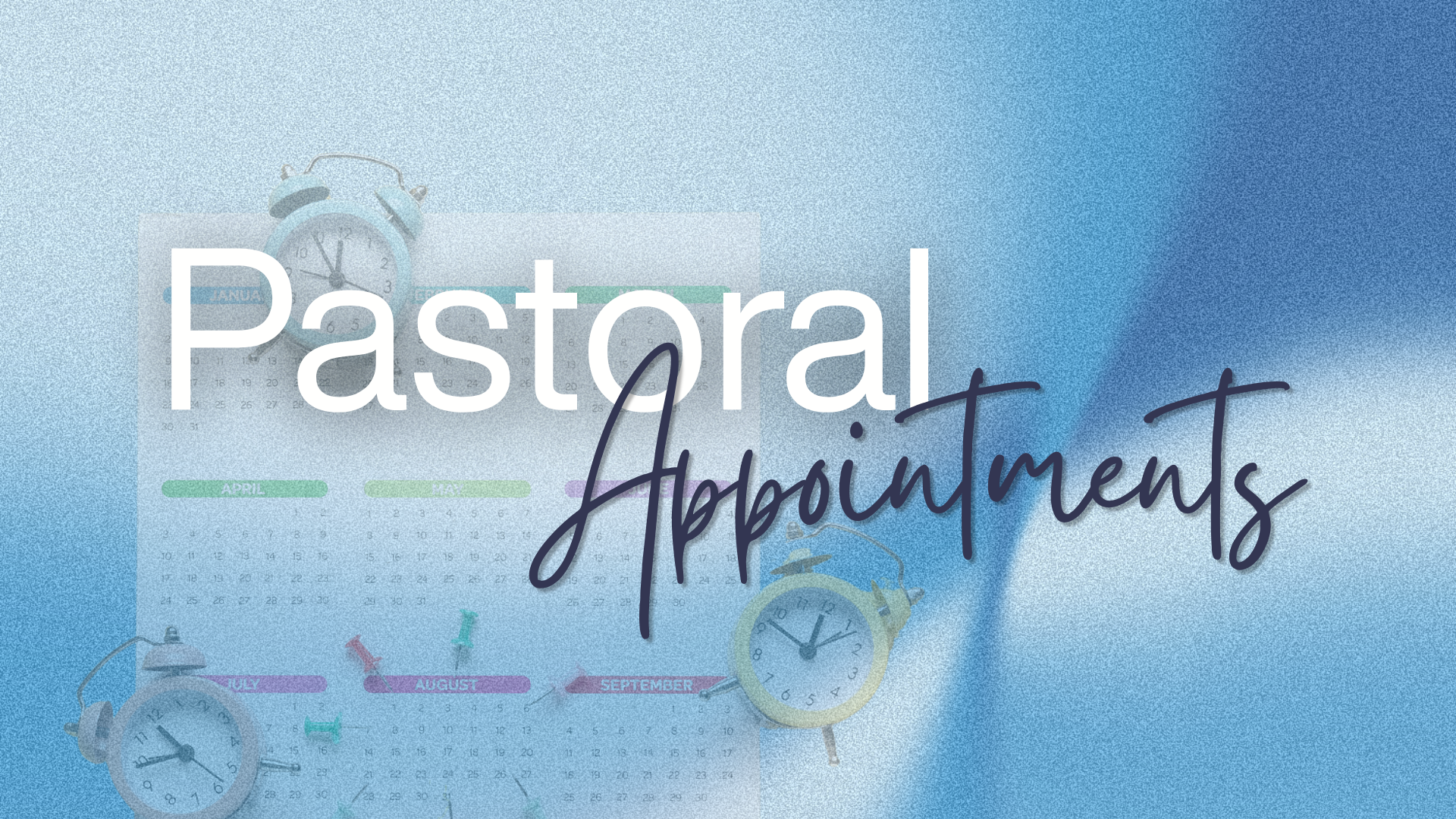 Pastoral Appointments