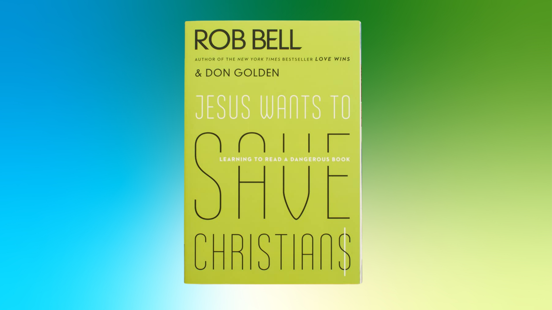 Fall 2026 Book Study: Jesus Wants to Save Christians