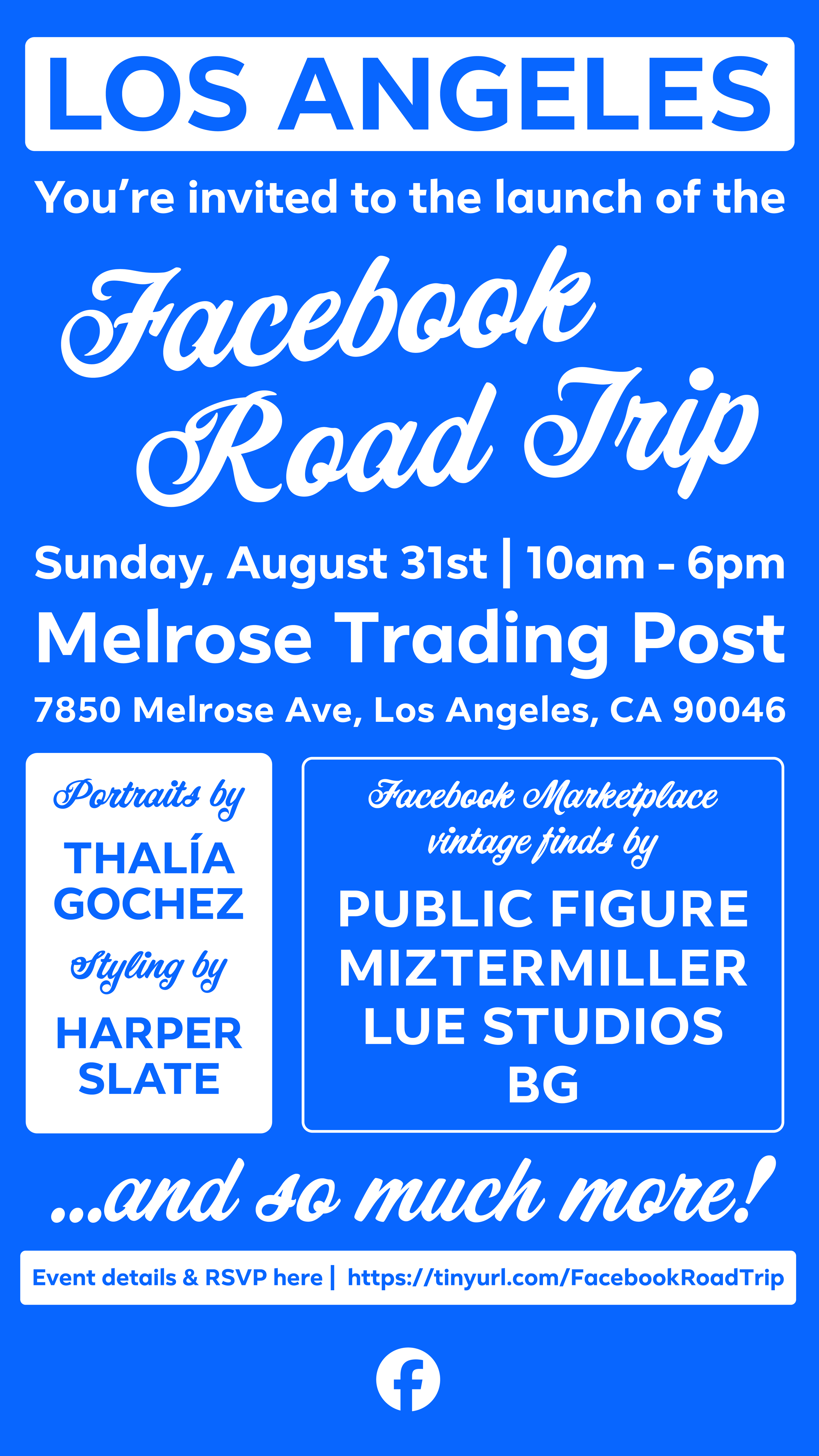 Event invitation poster for a Facebook Road Trip in Los Angeles on Sunday, August 31st from 10am to 6pm, featuring portraits by Thalia Gochez and styling by Harper Slate, with vintage finds at Public Figure, Miztermiller, Lue Studios, and BG, including event details and RSVP link.