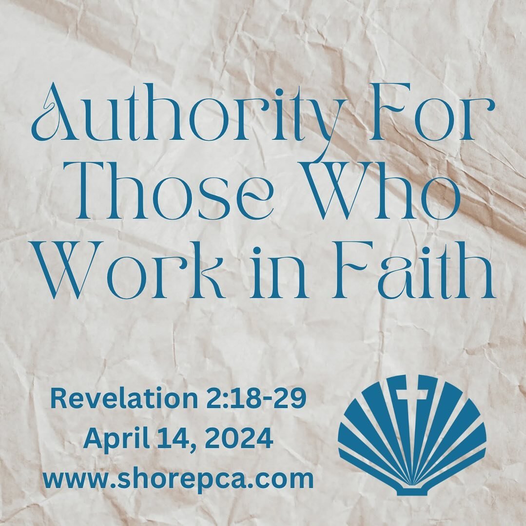 Join us for worship! www.shorepca.org