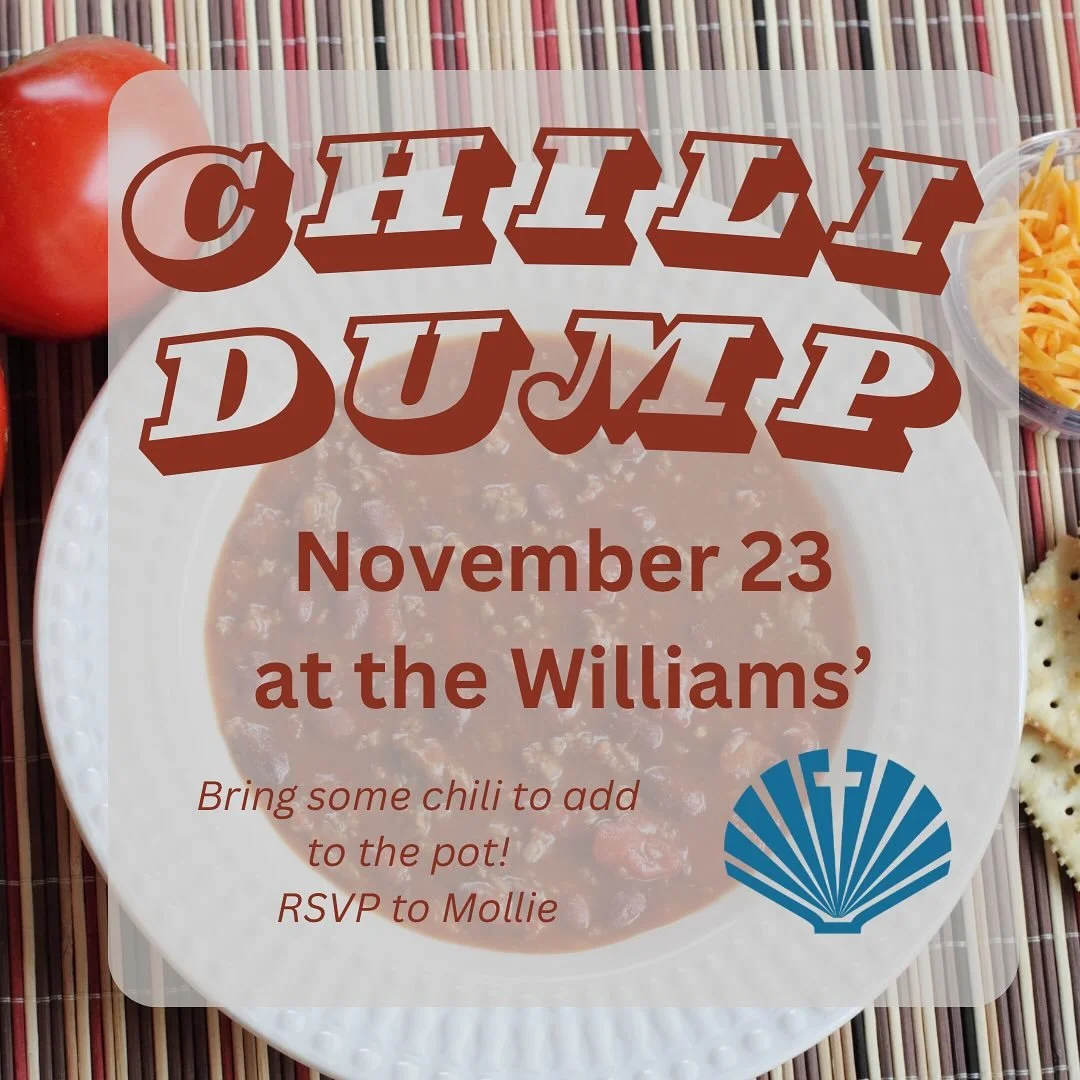 Join us for the chili dump Sunday after church!