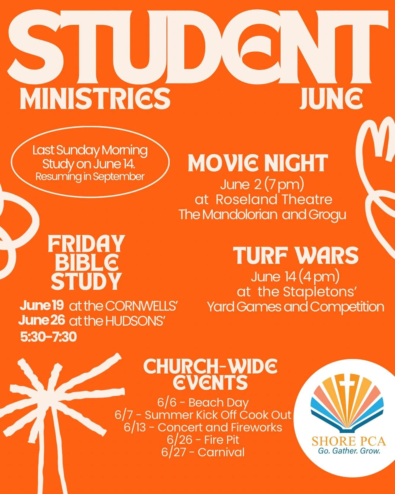 Students!  Plan to join us for these events. We can&rsquo;t wait to spend the summer together! #gogathergrow