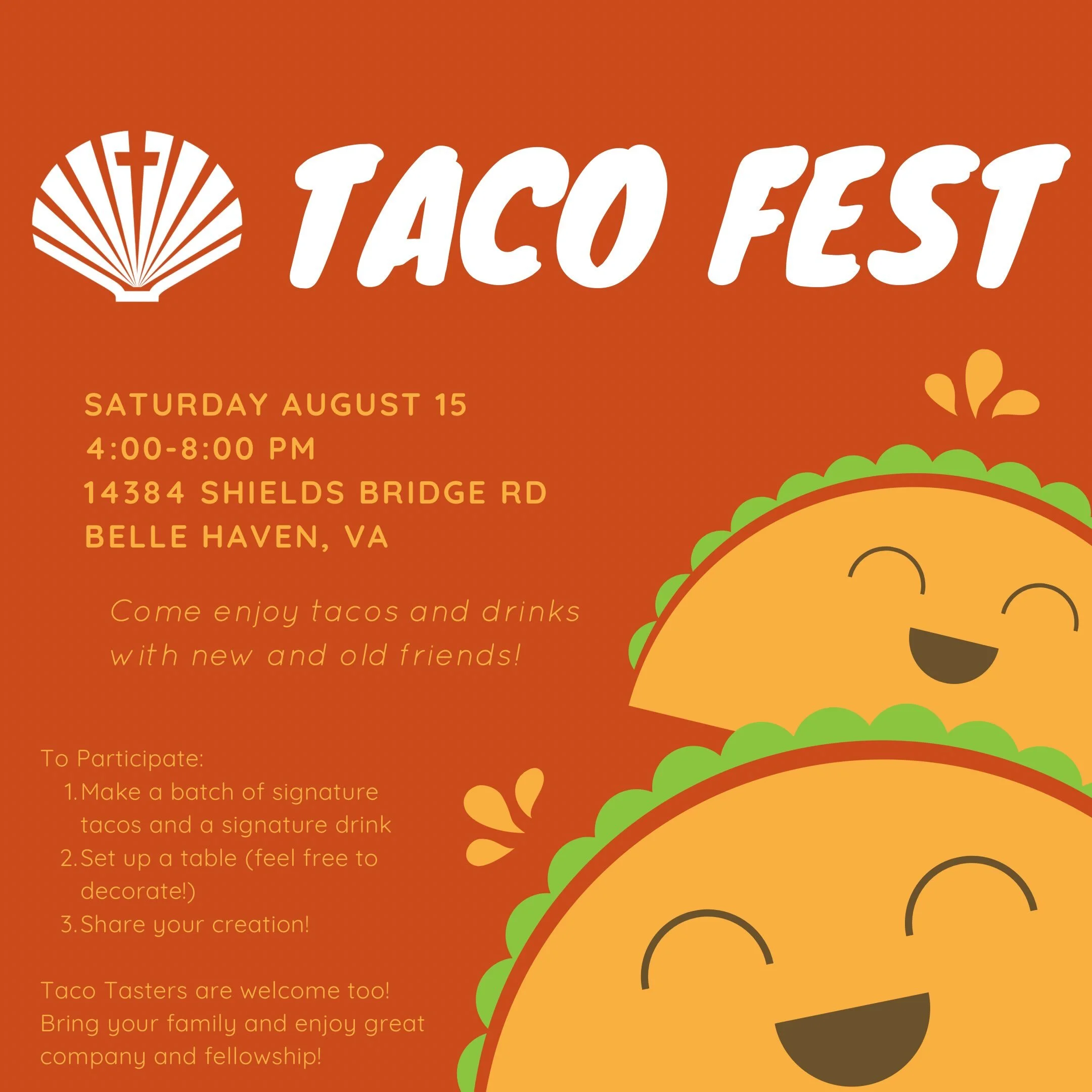 It&rsquo;s finally time for Tacofest!  Make a batch of your favorite tacos with all the fixings and come ready to eat!  Do t want to bring tacos? Bring a pitcher or a cooler of your favorite taco adjacent beverage!