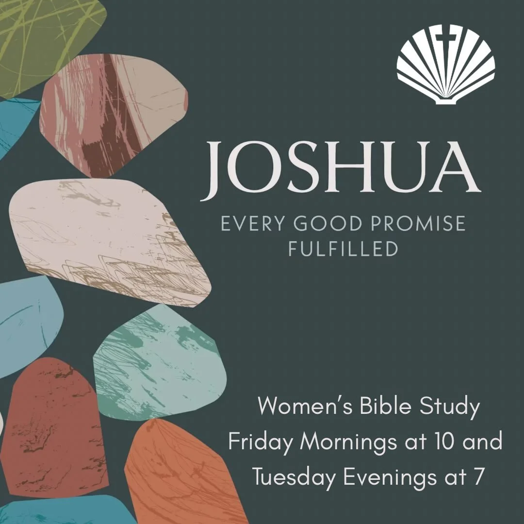 September is almost here and we can&rsquo;t wait to get started with our women&rsquo;s Bible studies!  Join us beginning September 11 for &ldquo;Joshua, Every God Promise Fulfilled&rdquo; a Bible study written by Jen Wilkin! We can&rsquo;t wait to se