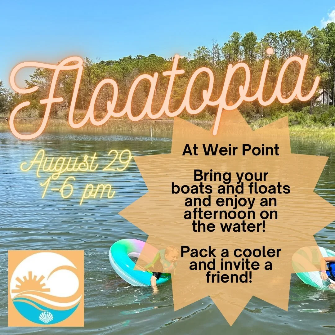 Our last Summer of Outreach event is coming!  Bring your boat and join us at Weir point for a day on the water!  Don&rsquo;t have a boat?  Park at the Cartwrights&rsquo; and catch a shuttle from the East Point Marina!  Don&rsquo;t miss a chance to fl