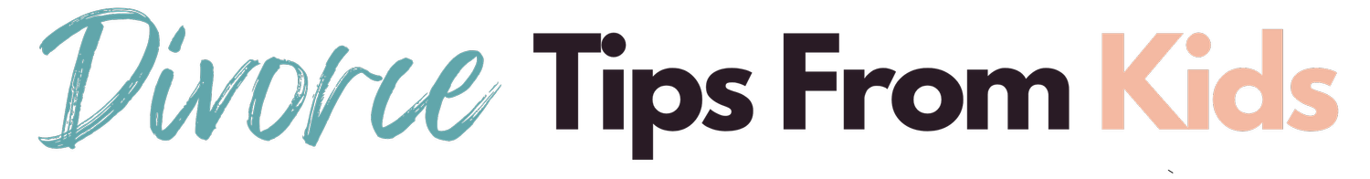 Divorce Tips from Kids