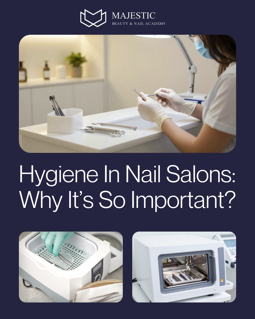 Hygiene In Nail Salons: Why It’s So Important