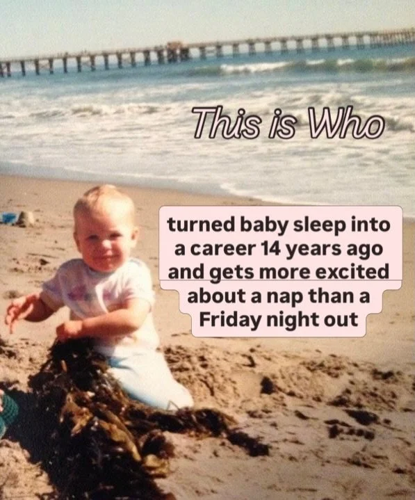 Once upon a time&hellip;

we were the babies keeping our parents up all night.

Now we&rsquo;re the team helping families navigate wake windows, naps, regressions, and all the sleep challenges that come with life from pregnancy through toddlerhood.

