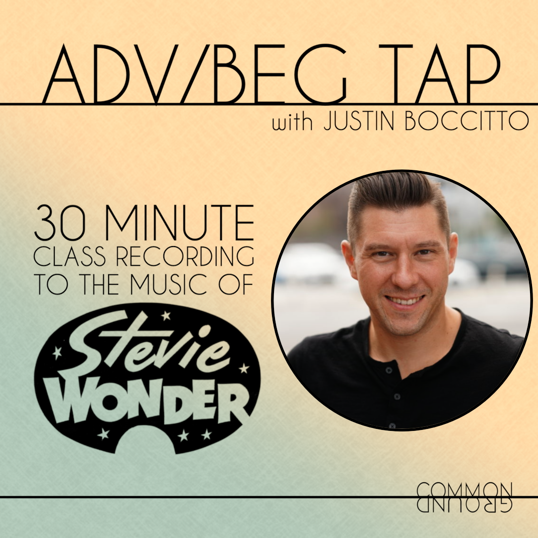 Adv/Beg Tap with Justin Boccitto (Copy) (Copy)