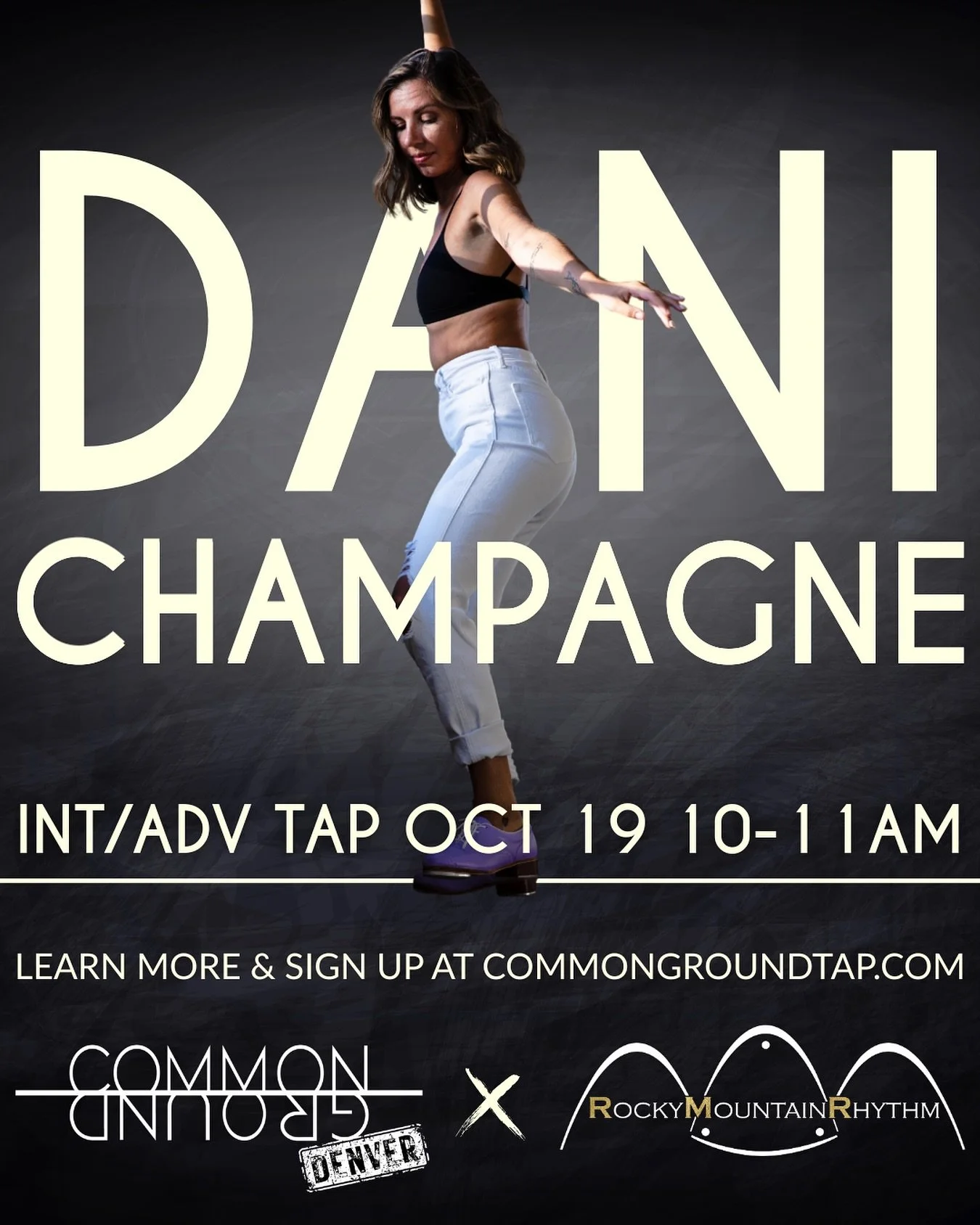 Colorado Tap Dancers&hellip;in one week @danijchamp will be teaching in collaboration with @rockymtnrhythm and Common Ground Denver! Sign up through our link in bio or at www.commongroundtap.com/classes

#tapclasses #denver #tapdancers #tapdance #den