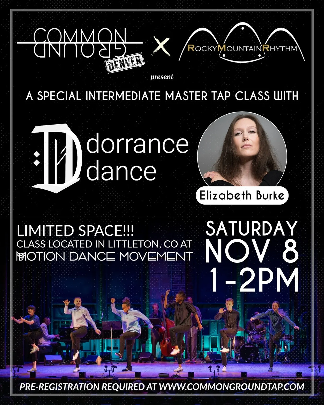 Colorado Tap Dancers&hellip;in just one week Common Ground Denver and @rockymtnrhythm present a special masterclass with @elizabethrburke from @dorrancedance 

Don&rsquo;t miss this exciting opportunity to learn from an amazing New York based tap dan