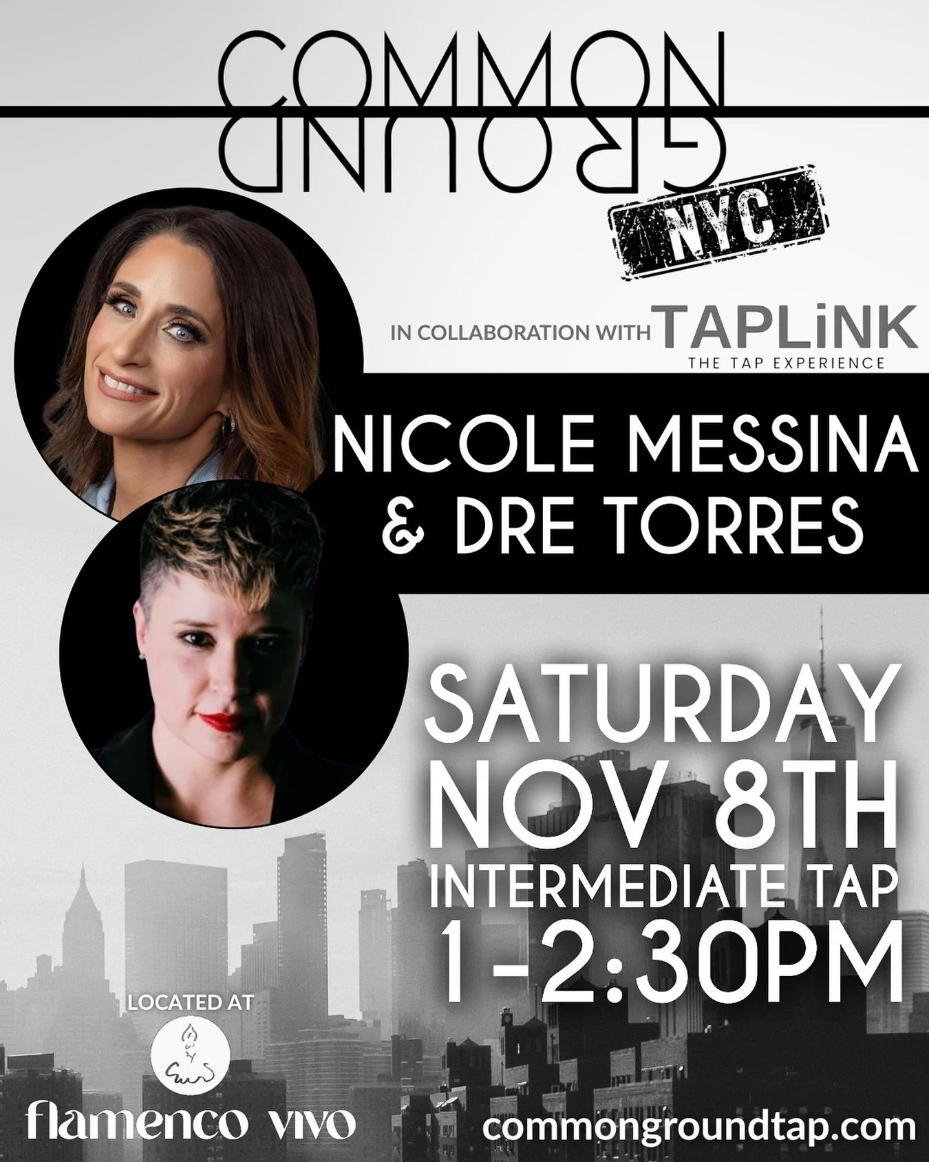 This Saturday in NYC!!! Don&rsquo;t miss a special pop-up class with @nicoletapz and @dretorres14 in collaboration with @taplinkexp 

Sign up now before registration is full through our link in bio or at www.commongroundtap.com/classes

#tapdancers #