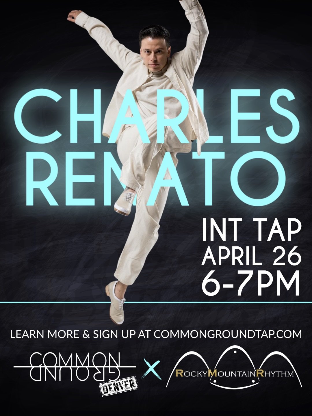 Colorado&hellip;get ready for @chrtap 🤍 Don&rsquo;t miss Charles Renato&rsquo;s masterclass in Littleton on April 26th! Sign up through our link in bio or at www.commongroundtap.com
#tapdance #colorado #denverdance #tapdancer