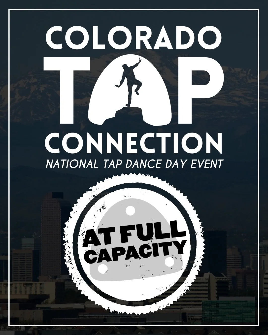 Our FREE National Tap Dance Day event is at full capacity!!! You can still join the waitlist through our link in bio or at www.commongroundtap.com. We can&rsquo;t wait to celebrate Bill Robinson&rsquo;s birthday with the Colorado tap dance community 