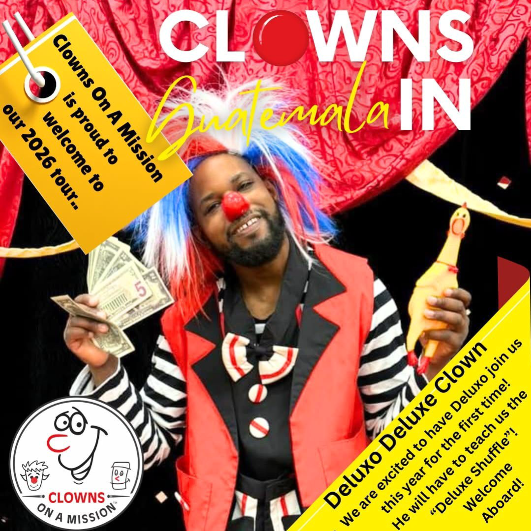 A clown holding fake money and a rubber chicken, in an advertisement for a mission trip to Guatemala