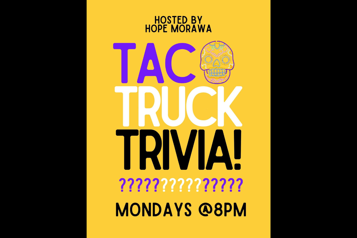 Taco Truck Trivia!